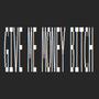 GIVE ME MONEY ***** (Explicit)
