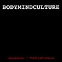 BodyMindCulture