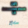 BR Automotivo Phunk 1.0