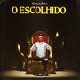 O Escolhido (Explicit)