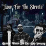 Love for the Streets (Explicit)