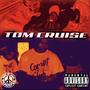 Tom Cruise (Explicit)