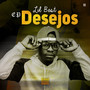 Desejos (Explicit)