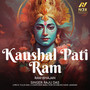 Kaushal Pati Ram - Single