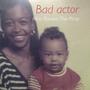 Bad Actor (Explicit)