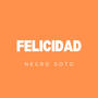 Felicidad (Radio Edit)