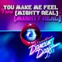 You Make Me Feel (Mighty Real) [feat. Andrey Fellipy]