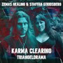 Karma Clearing / Triangeldrama