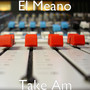 Take Am (Explicit)