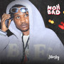 Moh Bad (Explicit)