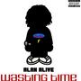 Wasting Time (Freestyle) [Explicit]