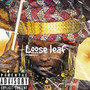 Loose Leaf (Explicit)