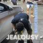 Jealousy (Explicit)