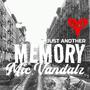 JUST ANOTHER MEMORY (VANDEMIC Version) [Explicit]