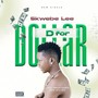 D for Dollar (Explicit)