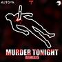 MURDER TONIGHT: REMIXES