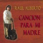 Cancion Para Mi Madre