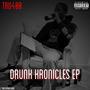 Drunk Kronicles (Explicit)