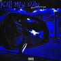 Kill my vibe (Coach enemigø) [Explicit]