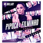 Pipoca e Filminho (Explicit)