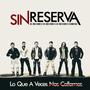 sin reserva