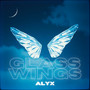 Glass Wings