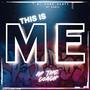 THIS IS ME (Explicit)