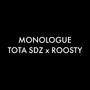 Monologue (feat. Roosty) [Explicit]