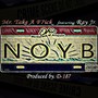 N.O.Y.B (feat. Ray Jr.) [Explicit]