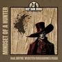 MINDSET OF A HUNTER (feat. WAYNE WEBSTER, GUILTY ORPHANS & ASSA) [Explicit]