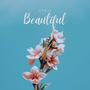 Beautiful
