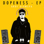 Dopeness - EP (Explicit)