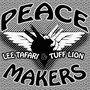 Peace Makers (feat. Tuff Lion)