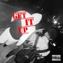 Get It Up (Explicit)