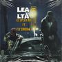 LEALTA (feat. EL 3PLEX RD) [Explicit]