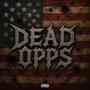 dead opps (Explicit)