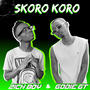 Skorokoro (feat. Zick Boy & Shadou Bleckie)