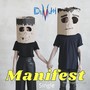 Manifest (feat. Eugene O'neil) [Explicit]