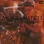 MoneyMitch (Explicit)