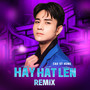 Hãy Hát Lên (Remix)