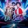 Oh Bebe (Explicit)