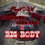 Big Body (Explicit)