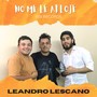 NO ME LE AFLOJE - LEANDRO LESCANO (EN VIVO)