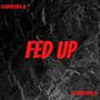 FED UP (Explicit)