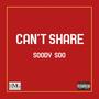 Can't Share (Explicit)