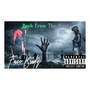 Back From The Dead (Explicit)