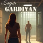Sayın Gardiyan