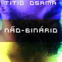 Não-Binário (Explicit)