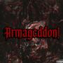 Armageddon! (Explicit)