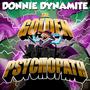 The Golden Psychopath